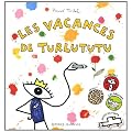 Les vacances de Turlututu