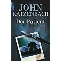 Der Patient: Psychothriller