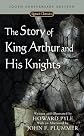 The Story of King Arthur and His Knights