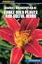 Basic Essentials Edible Wild Plants and Useful Herbs, 3rd (Basic Essentials Series)