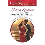 Kat and the Dare-Devil Spaniard (Harlequin Presents)