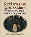 Rebbes
and
Chassidim:
What
They
Said--What
They
Meant
