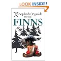 The Xenophobe's Guide to the Finns (Xenophobe's Guides)