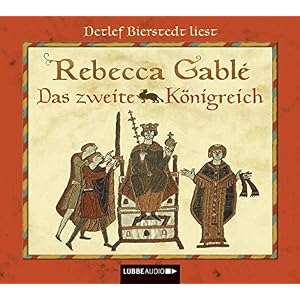 Das zweite Königreich (Lübbe Audio)