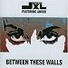 Between These Walls