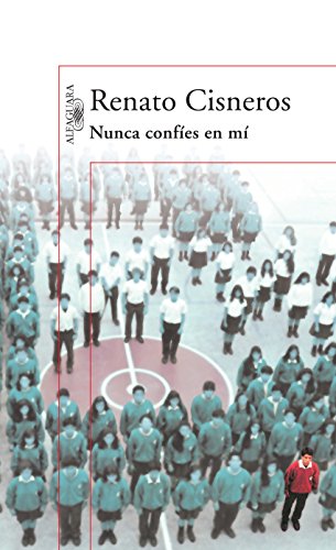 Nunca confíes en mí (Spanish Edition)