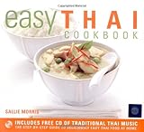 Easy Thai cookbook : the step-by-step guide to deliciously easy Thai food at home