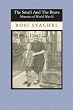 The Small and the Brave: Memoirs of World War II