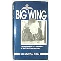 Big Wing: Biography of Air Chief Marshal Sir Trafford Leigh-Mallory