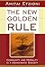 The New Golden Rule: Community and Morality in a Democratic Society