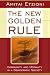 The New Golden Rule: Community and Morality in a Democratic Society