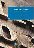 A Lancaster alphabet : letterforms from the stones of the city