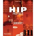 Hip Hotels: Orient (HIP Hotels®)