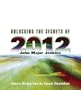 Unlocking the Secrets of 2012