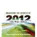 Unlocking the Secrets of 2012