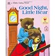 Good Night, Little Bear (Little Golden Book)
