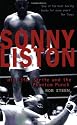 Sonny Liston: His Life, Strife and the Phantom Punch