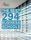 The Best 294 Business Schools, 2012 Edition (Graduate School Admissions Guides)