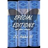 Special Editions: And Other Stories