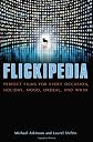 Flickipedia: Perfect Films for Every Occasion, Holiday, Mood, Ordeal, and Whim
