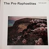 The pre-Raphaelites