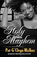Holy Mayhem (Thorndike Press Large Print African American Series)