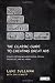Hey, Whipple, Squeeze This: The Classic Guide to Creating Great Ads