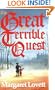The Great and Terrible Quest
