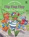 Jim Henson's Muppets in Flip, Flap, Flop: A Book About Self-Esteem