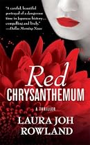 Red Chrysanthemum: A Thriller