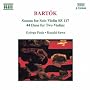 Bart�k: Sonata for Solo Violin, Sz 117; 44 Duos for Two Violins