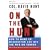 On the Hunt: How to Wake Up Washington and Win the War on Terror