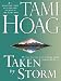 Taken by Storm (Paperback)