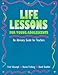 Life Lessons for Young Adolescents: An Advisory Guide for Teachers