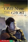 The Omen and the Ghost (Shade Books)