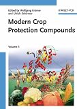 Modern Crop Protection Compounds. 3 vols