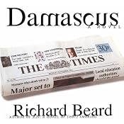 Damascus: A Novel | [Richard Beard]