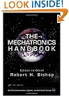 The Mechatronics Handbook, Second Edition - 2 Volume Set (Mechatronics Handbook 2e)