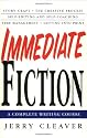 Immediate Fiction: A Complete Writing Course