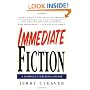 Immediate Fiction: A Complete Writing Course