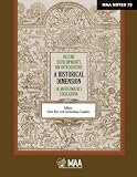 Recent Developments on Introducing a Historical Dimension in Mathematics Education (Anneli Lax New Mathematical Library)