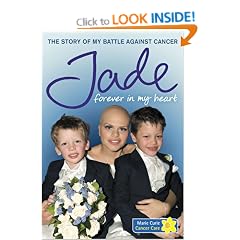 Forever in My Heart: The Story of My Battle Against Cancer