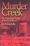 Murder Creek: The Unfortunate Incident That Befell Annie Jean Barnes
