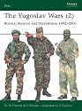 The Yugoslav Wars (2): Bosnia, Kosovo and Macedonia 1992 - 2001 (Elite)