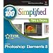 Photoshop Elements 8: Top 100 Simplified Tips and Tricks (Top 100 Simplified Tips & Tricks)