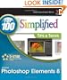 Photoshop Elements 8: Top 100 Simplified Tips and Tricks (Top 100 Simplified Tips & Tricks)