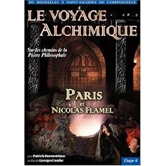 Le voyage alchimique de Bruxelles � St Jacques de Compostelle - �tape 6, Paris et Nicolas Flamel