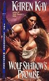 Wolf Shadow's Promise (Legendary Warrior)