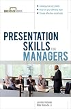 Presentation Skills For Managers (Briefcase Books Series)

 &nbsp;(McGraw-Hill)&nbsp;