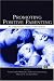 Promoting Positive Parenting: An Attachment-based Intervention (Monographs in Parenting): An Attachment-based Intervention (Monographs in Parenting)